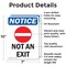 Signmission Not An Exit, 7 in W x Rectangle, Aluminum OS-2PACK-NS-A-710-V-15166 - alternate 5